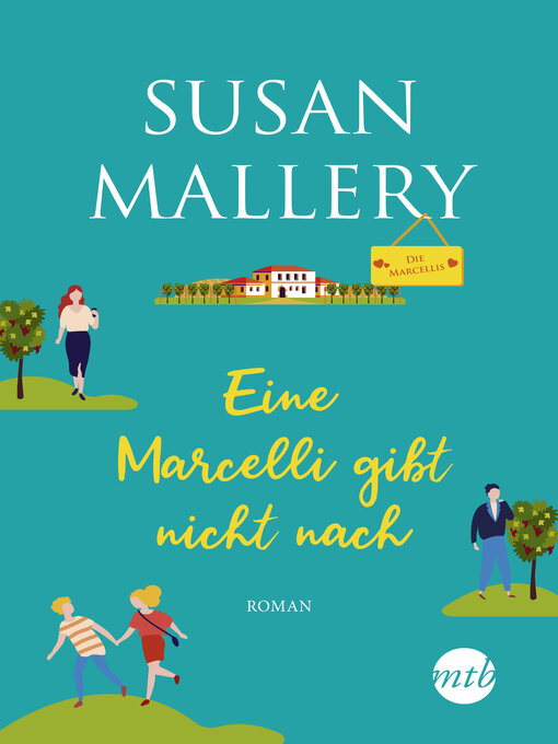 Title details for Eine Marcelli gibt nicht nach by Susan Mallery - Wait list